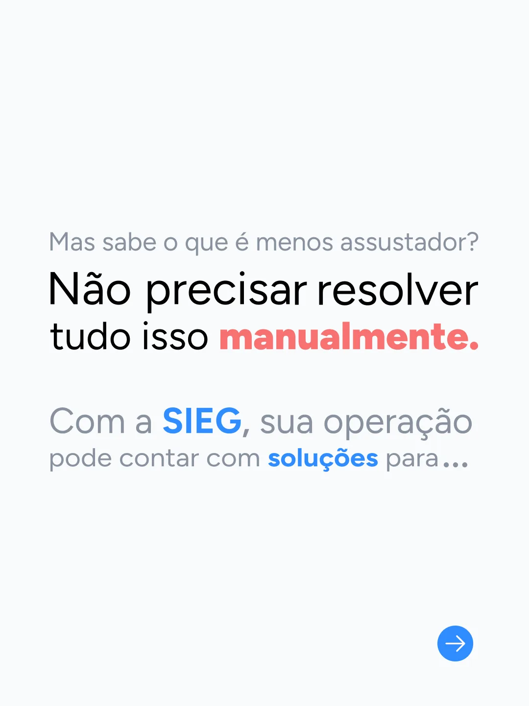 5 coisas que assombram todo contador, slide 3: Mas sabe o que é menos assustador? Não precisar resolver tudo isso manualmente.